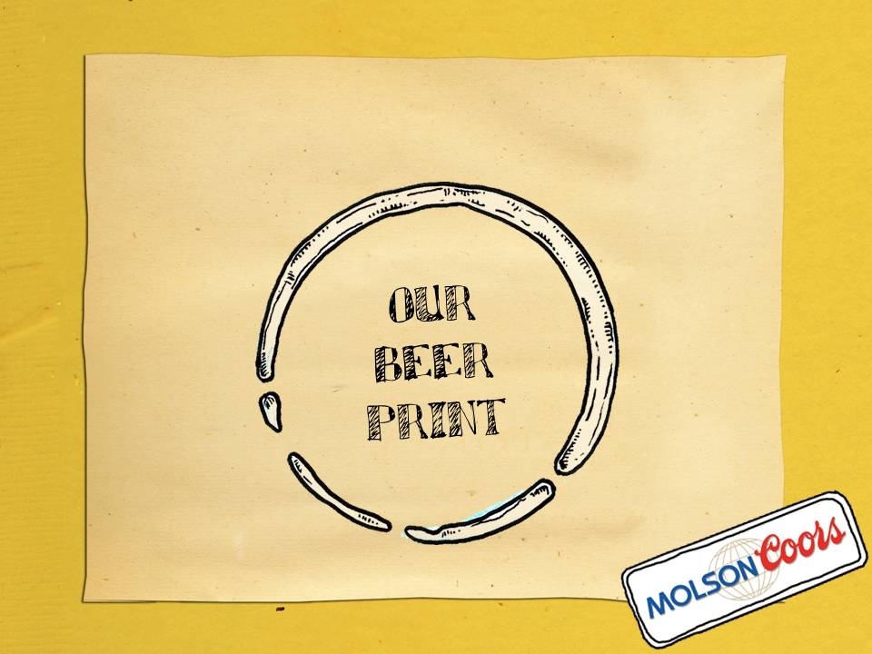 Everywhere we do business, we leave a social or environmental Beer Print. At Molson Coors, we’re committed to growing our positive Beer Print and shrinking our negative Beer Print.