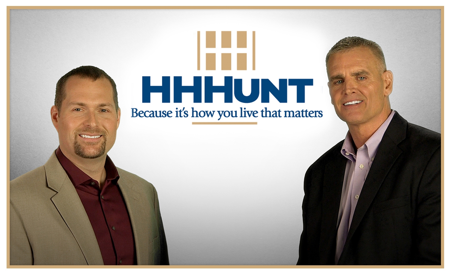 Pictured (l-r) Harry H. ("Buck") Hunt, IV Vice Chairman and CEO, Daniel T. ("Dan") Schmitt, President and COO