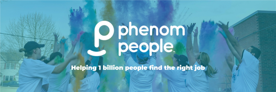 Phenom People is a Global HR technology company with the mission to help 1 billion people find the right job. 